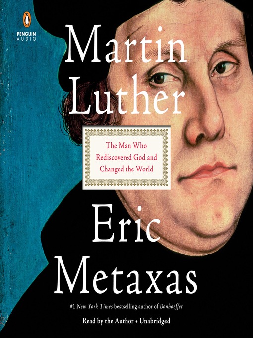 Nimiön Martin Luther lisätiedot, tekijä Eric Metaxas - Saatavilla